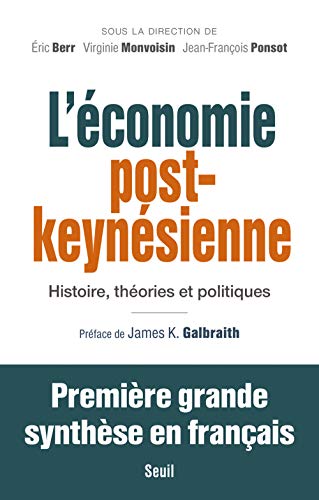 Imagen de archivo de l'conomie post-keynsienne ; histoire, thories et politiques a la venta por Chapitre.com : livres et presse ancienne