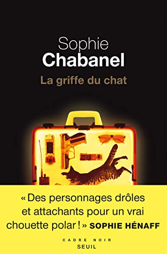 Beispielbild fr La griffe du chat [Paperback] Chabanel, Sophie zum Verkauf von LIVREAUTRESORSAS