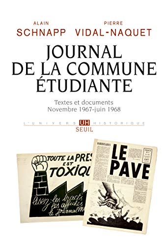 Beispielbild fr Journal de la commune tudiante: Textes et documents. Novembre 1967-juin 1968 zum Verkauf von Gallix