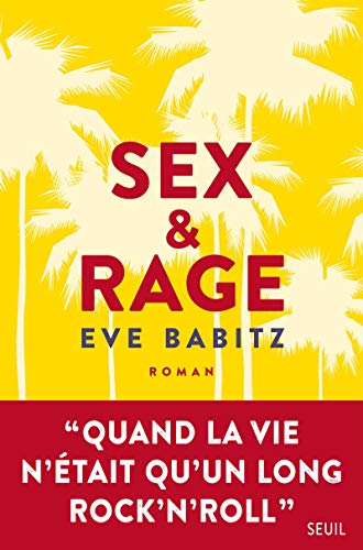 Beispielbild fr Sex & Rage Babitz, Eve zum Verkauf von BIBLIO-NET