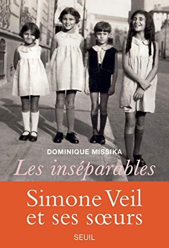 Stock image for Les Ins parables: Simone Veil et ses surs for sale by WorldofBooks