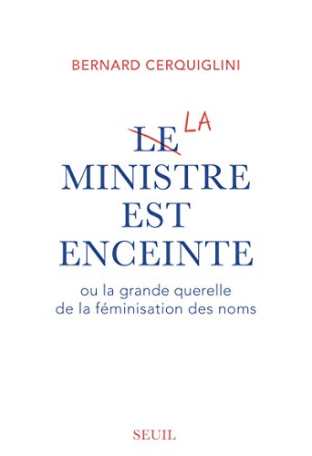 Stock image for Le Ministre est enceinte for sale by Ammareal