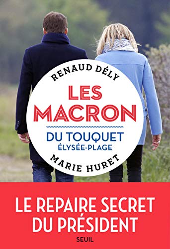 Beispielbild fr Les Macron du Touquet lyse-plage zum Verkauf von Ammareal