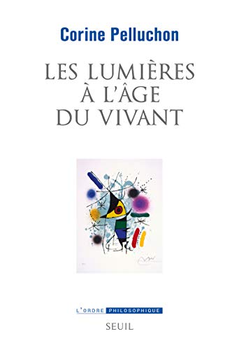 Stock image for Les Lumires  l'ge du vivant for sale by medimops
