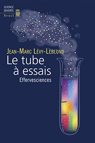 Stock image for Le Tube  essais. Effervesciences for sale by medimops