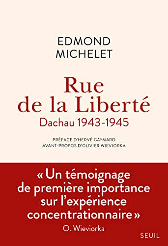 Beispielbild fr Rue de la Libert: Dachau 1943-1945 zum Verkauf von Gallix