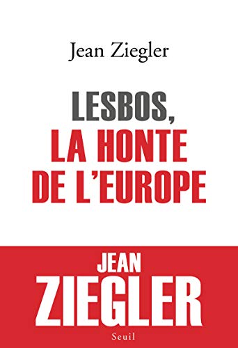 9782021451993: Lesbos, la honte de l'Europe