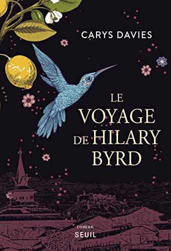 Stock image for Le Voyage de Hilary Byrd - Carys Davies for sale by Book Hmisphres