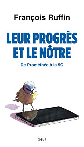 Beispielbild fr Leur progrs et le ntre: De Promthe  la 5G zum Verkauf von Ammareal