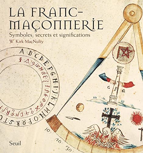 Imagen de archivo de La Franc-Maonnerie Symboles, secrets et significations a la venta por medimops