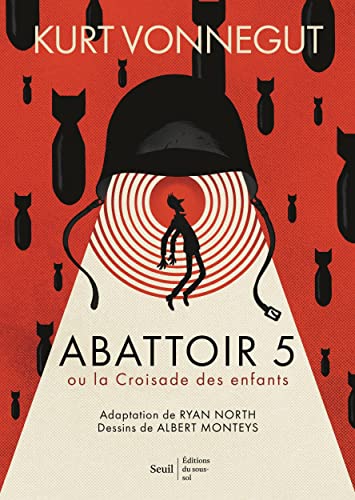 Beispielbild fr Abattoir 5 - roman graphique: ou la Croisade des enfants zum Verkauf von Gallix