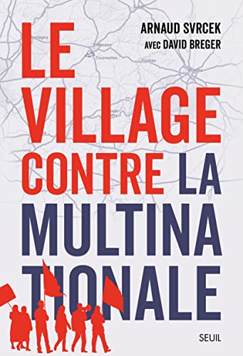 Stock image for Le Village contre la multinationale for sale by Ammareal