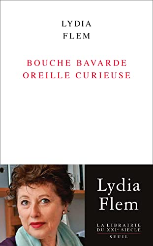 9782021512731: Bouche bavarde oreille curieuse