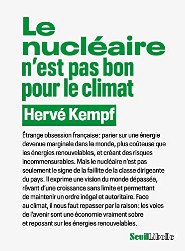 Beispielbild fr Le nuclaire n est pas bon pour le climat [Broch] Kempf, Herv zum Verkauf von BIBLIO-NET