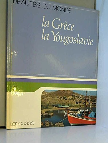 9782030134672: La grece la yougoslavie