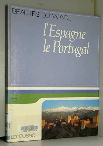 Imagen de archivo de L'Espagne, le Portugal (Beauts du monde) a la venta por Ammareal