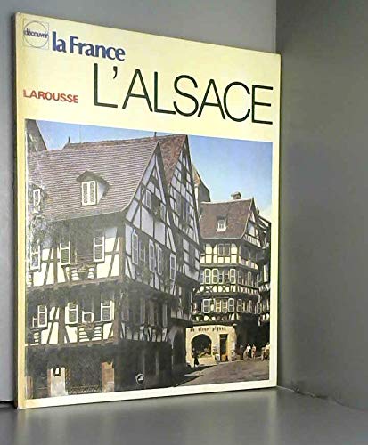 9782030138083: L'Alsace (Decouvrir la France) (French Edition)