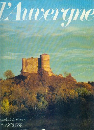 Imagen de archivo de Beautes De La France: L'Auvergne a la venta por Goldstone Books