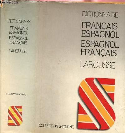 Imagen de archivo de Dictionnaire moderne franais-espagnol [espagnol-francais] [Series: Collection Saturne] a la venta por Tiber Books