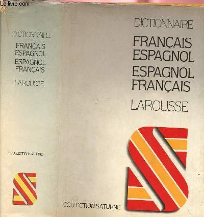 Dictionnaire moderne français-espagnol, [espagnol-Français]