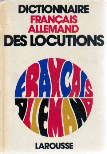 Dictionnaire des locutions francÌ§ais-allemand (French Edition) (9782030211038) by Werny, Paul