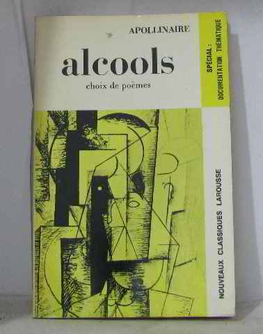 Alcools choix de poÃ¨mes (9782030340301) by Apollinaire