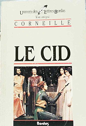 Le Cid Nouveaux Classiques Larousse