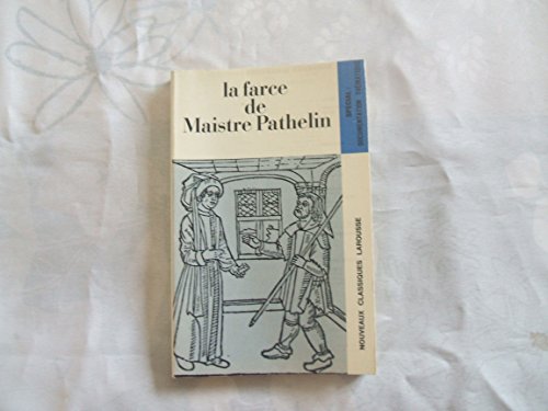 Imagen de archivo de La Farce de Maistre Pathelin a la venta por Books Do Furnish A Room