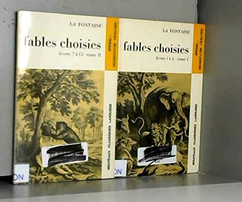 Beispielbild fr Fables Choisies (tome 2, livres 7 a 12) zum Verkauf von Wonder Book