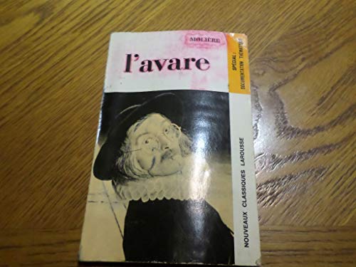 Stock image for L'avare: Com die (Nouveaux Classiques Larousse) for sale by HPB-Emerald