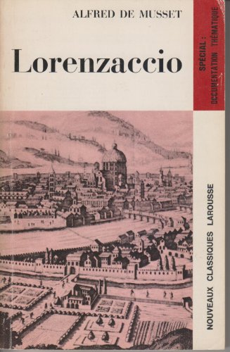 Stock image for Lorenzaccio (Nouveaux Classiques Larousse) for sale by Bahamut Media