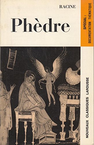 Stock image for Phedre (Special - Documentation Thematique) for sale by Keeper of the Page