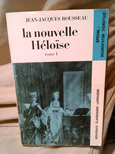 LA Nouvelle Heloise 1 y 2 (French Edition)