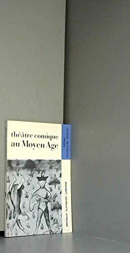 9782030349205: Le Theatre Comique Au Moyen Age