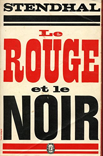 Beispielbild fr Le Rouge et le Noir de Stendhal - le roman possible. zum Verkauf von Antiquariat Christoph Wilde