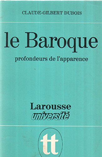 9782030350164: T.et t.le baroque (Divers Larousse)