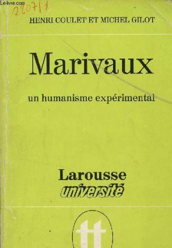 Beispielbild fr Marivaux;: Un humanisme experimental, (Themes et textes) (French Edition) zum Verkauf von Better World Books