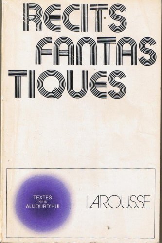 Beispielbild fr Rcits fantastiques. Collection : Textes pour aujourd'hui. zum Verkauf von AUSONE