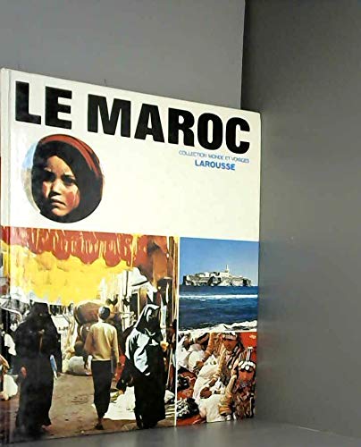 Stock image for Le Maroc [Board book] COLLECTIF for sale by GridFreed