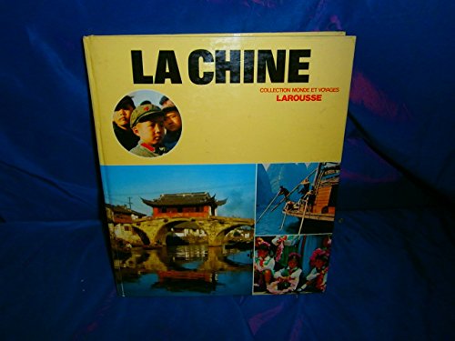 Stock image for La Chine (Monde et voyages) for sale by Ammareal