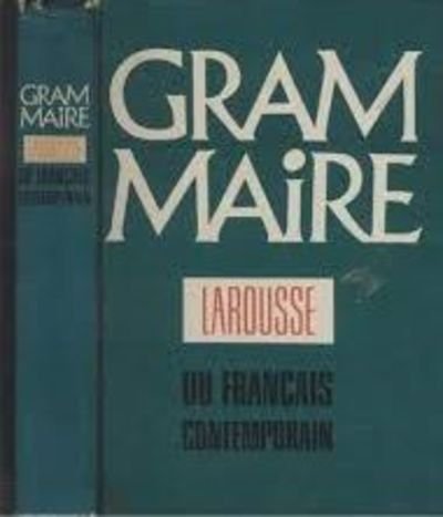 Beispielbild fr Grammaire Larousse du franais contemporain zum Verkauf von medimops