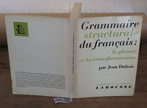 Beispielbild fr Grammaire structurale du franais : la phrase et les transformations zum Verkauf von Ammareal