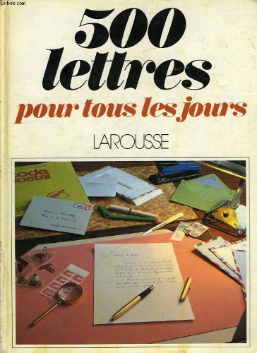 Cinq cents lettres pour tous les jours (French Edition) (9782030772041) by Sandrieu, Dominique