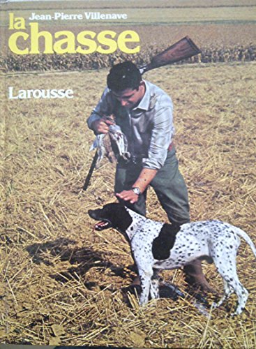 Stock image for La Chasse for sale by Librairie Th  la page