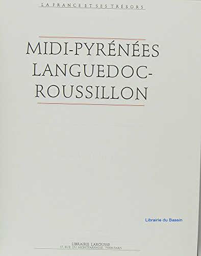 Beispielbild fr Languedoc Roussillon (La France et ses tre?sors) (French Edition) zum Verkauf von Better World Books