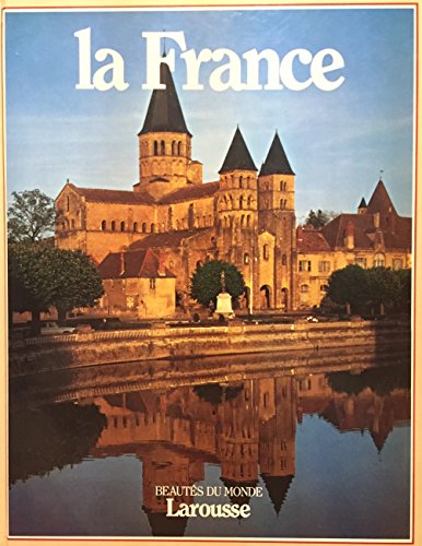 Stock image for LA FRANCE: BEAUTES DU MONDE for sale by Better World Books: West