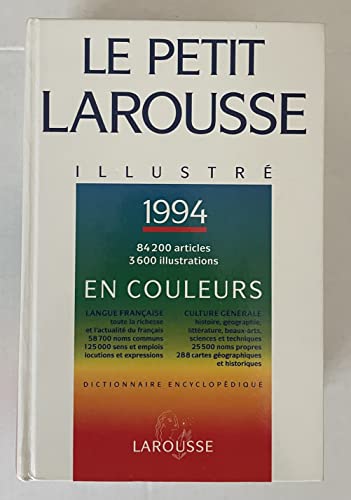 Beispielbild fr Le Petit Larousse Illustre, 1994 zum Verkauf von GF Books, Inc.