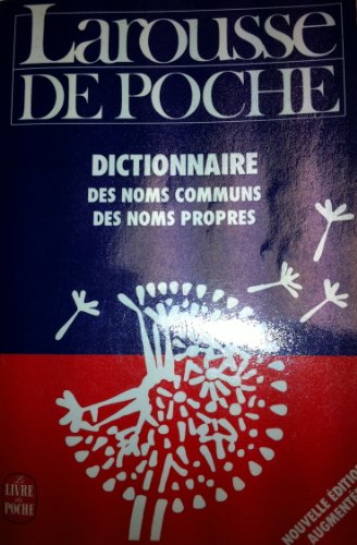9782033200060: Larousse de poche: Dictionnaire des noms communs, des noms propres, prcis de grammair