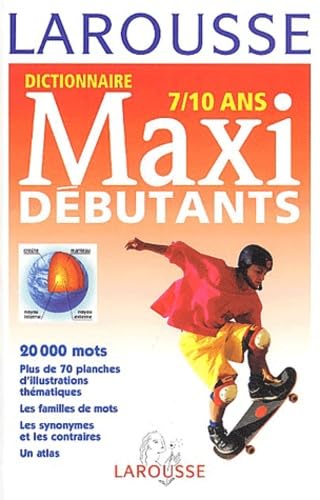 Le Larousse Maxi-Debutants (9782033201593) by Distribooks