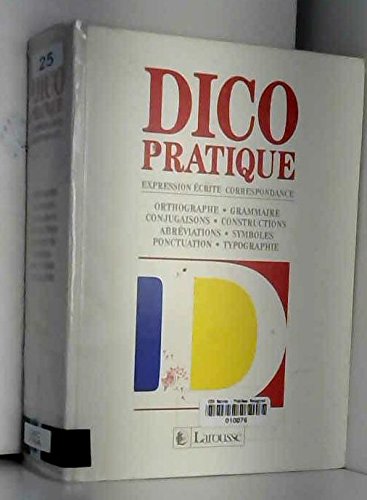 Beispielbild fr Dico pratique : Expression crite, correspondance. zum Verkauf von Ammareal